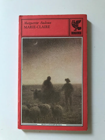 Marguerite Audoux - Marie-Claire