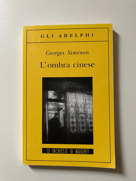 Georges Simenon - L'ombra cinese