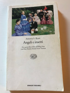Antonia S. Byatt - Angeli e insetti