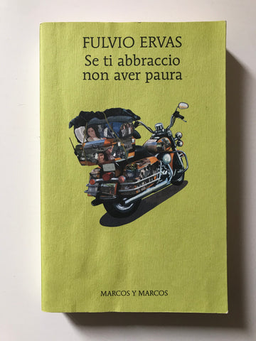 Fulvio Ervas - Se ti abbraccio non aver paura