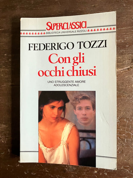 Federigo Tozzi - Con gli occhi chiusi