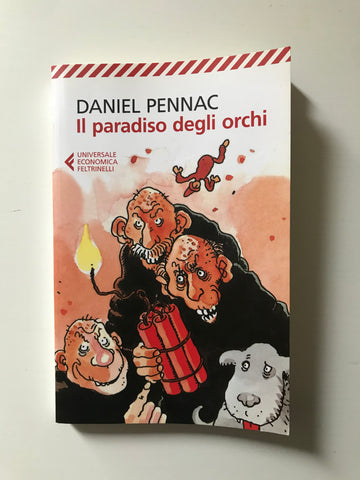 Daniel Pennac - Il paradiso degli orchi