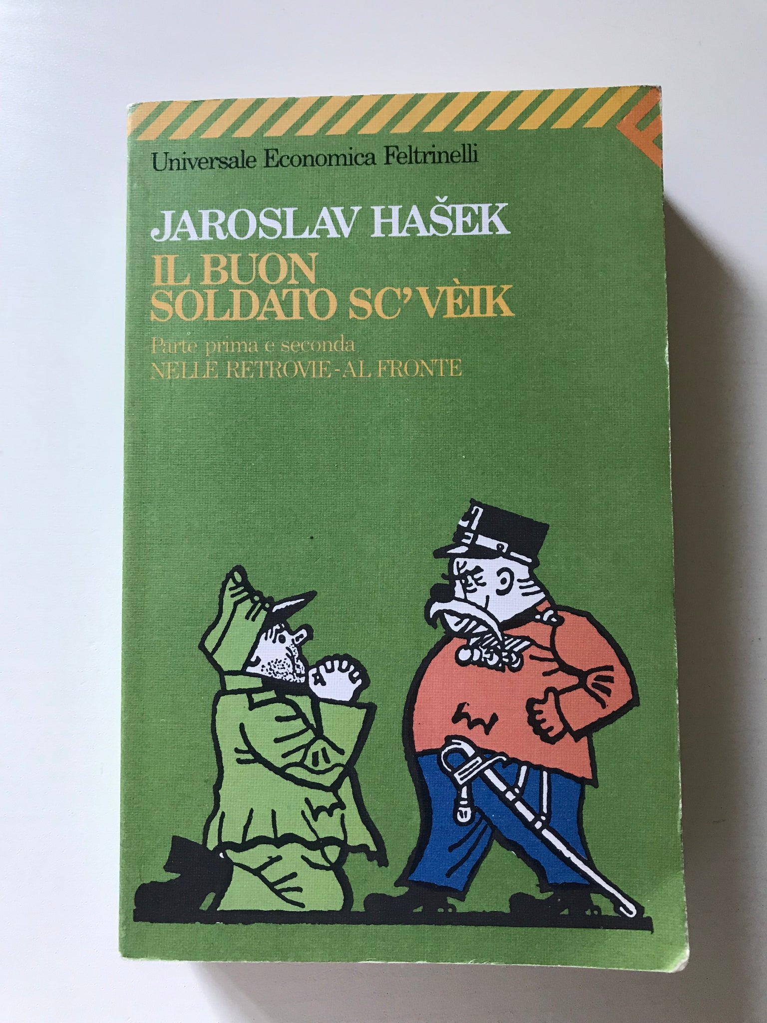 Jaroslav Hasek - Il buon soldato Sc'veik