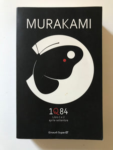 Haruki Murakami - 1Q84 libro 1 e 2 aprile-settembre