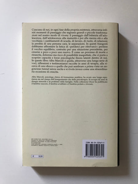 Alba Marcoli - Passaggi di vita Le crisi che ci spingono a crescere