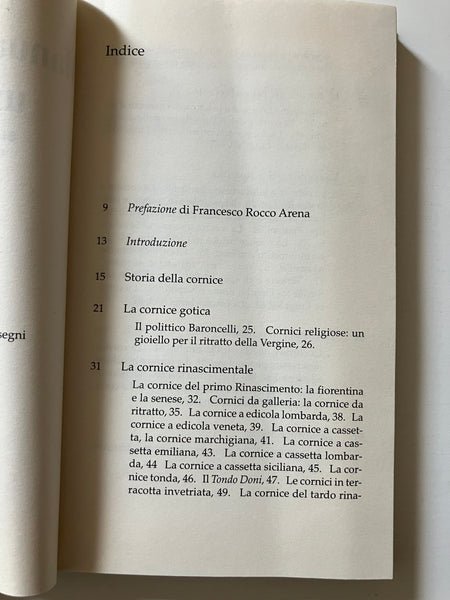 Loredana Rizzo - Manuale per leggere una cornice Storia dei telai d'autore e delle cornici d'arte