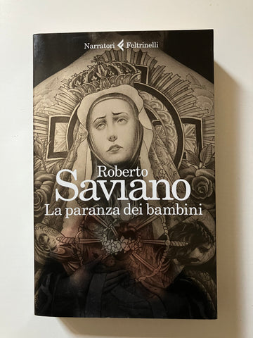Roberto Saviano - La paranza dei bambini