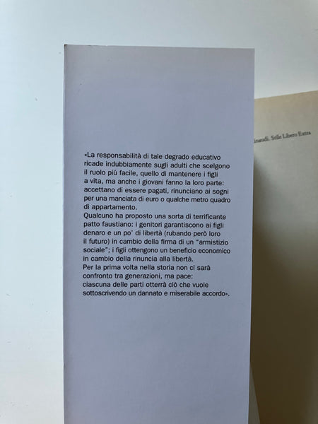 Paolo Crepet - L'autorità perduta Il coraggio che i figli ci chiedono