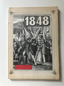 AAVV - Quaderni di Rinascita 1 : il 1848 Raccolta di saggi e testimonianze