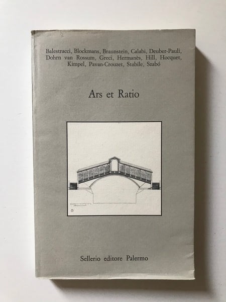 AAVV - Ars et Ratio Dalla torre di Babele al ponte di Rialto