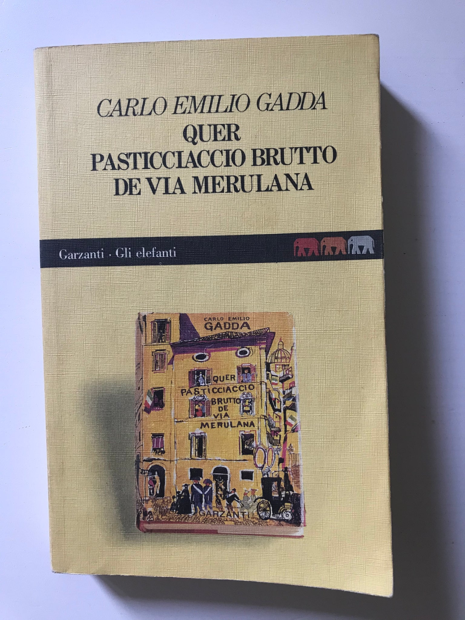 Carlo Emilio Gadda - Quer pasticciaccio brutto de via Merulana