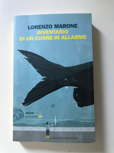Lorenzo Marone - Inventario di un cuore in allarme