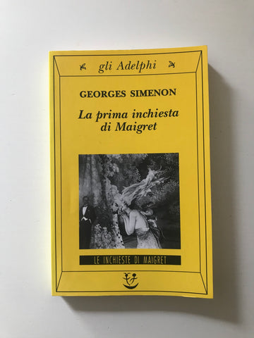Georges Simenon - La prima inchiesta di Maigret
