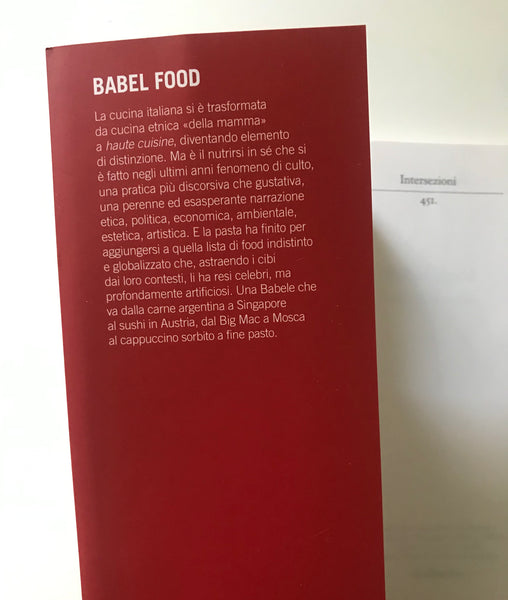 Franco La Cecla - Babel Food Contro il cibo Kultura