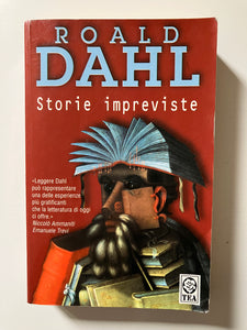 Roald Dahl - Storie impreviste