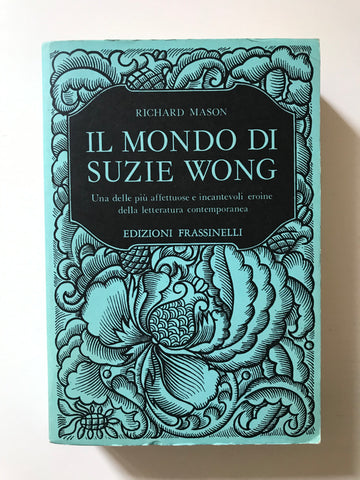 Richard Mason - Il mondo di Suzie Wong