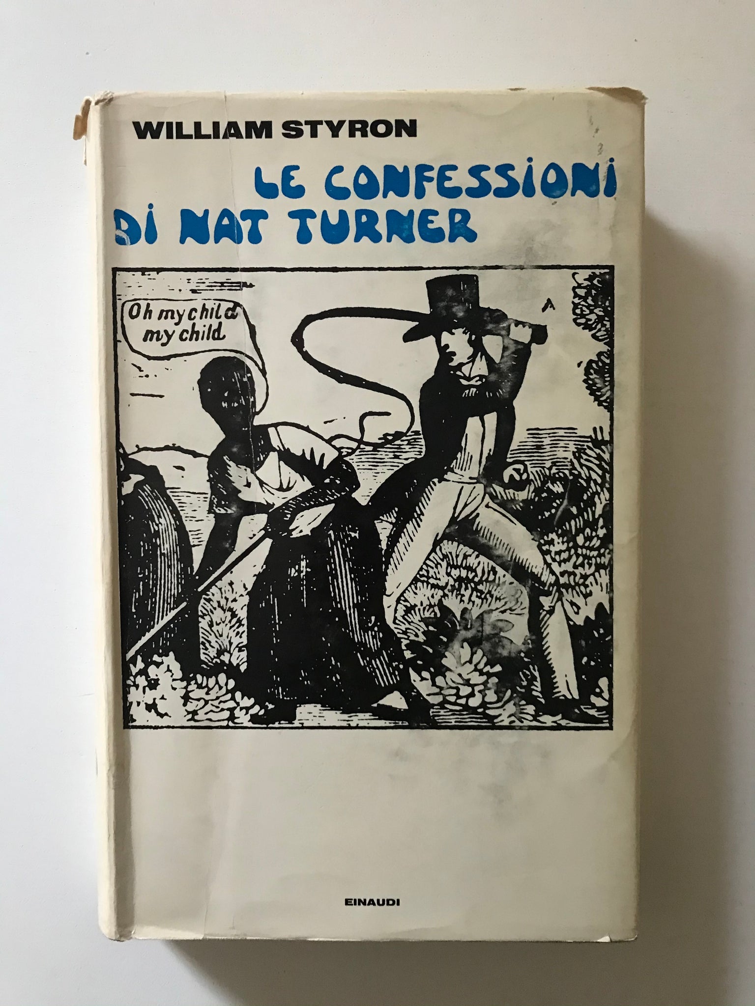 William Styron - Le confessioni di Nat Turner