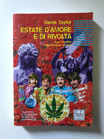 Derek Taylor - Estate d'amore di rivolta Con i Beatles nella summer of love