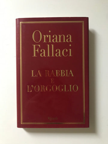 Oriana Fallaci - La rabbia e l'orgoglio