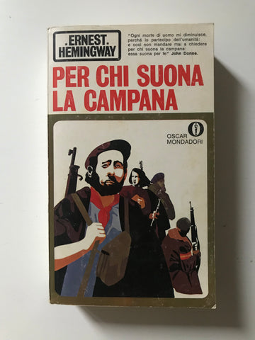 Ernest Hemingway -Per chi suona la campana