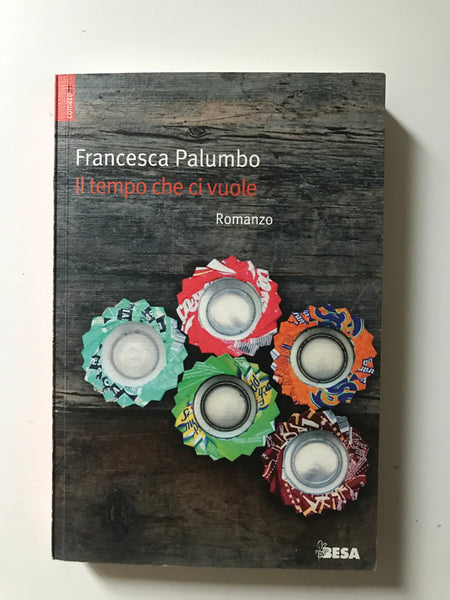 Francesca Palumbo - Il tempo che ci vuole