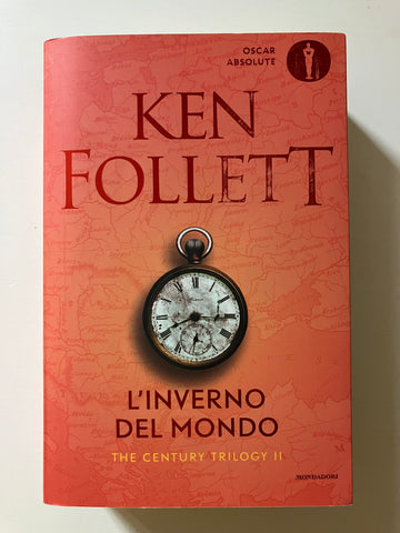 Ken Follett - L'inverno del mondo The Century Trilogy II