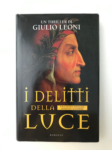 Giulio Leoni - I delitti della luce
