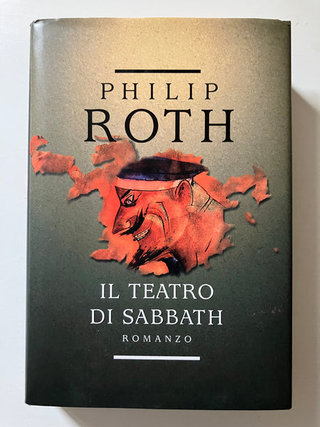 Philip Roth - Il teatro di Sabbath
