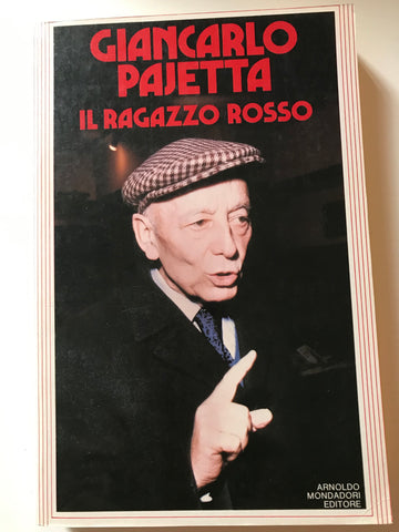 Giancarlo Pajetta - Il ragazzo rosso