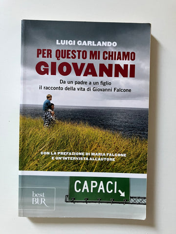 Luigi Garlando - Per questo mi chiamo Giovanni
