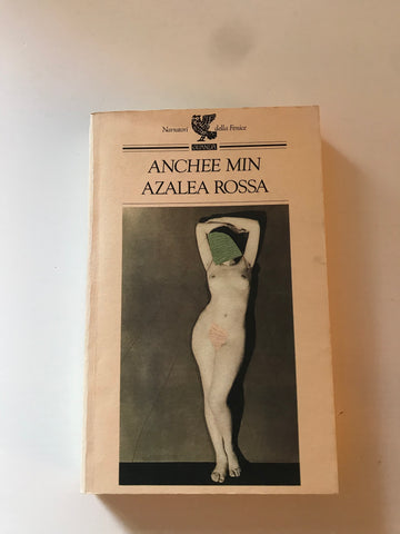 Anchee Min - Azalea rossa