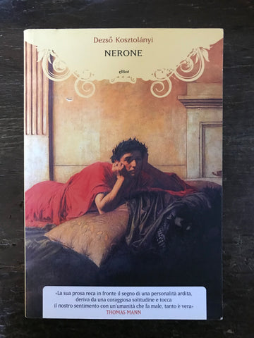 Deszo Kosztolanyi - Nerone