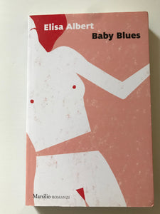 Elisa Albert - Baby Blues