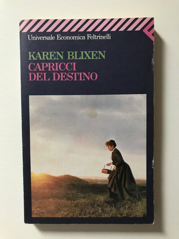 Karen Blixen - Capricci del destino