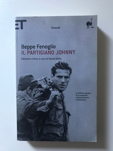 Beppe Fenoglio - Il partigiano Johnny