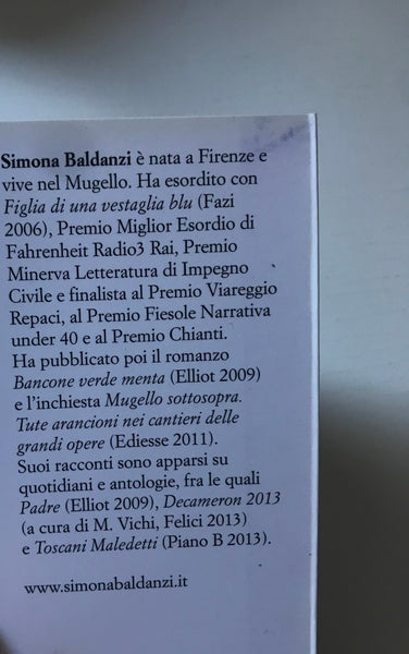 Simona Baldanzi - Il Mugello è una trapunta di terra. A piedi da Barbiana a Monte Sole