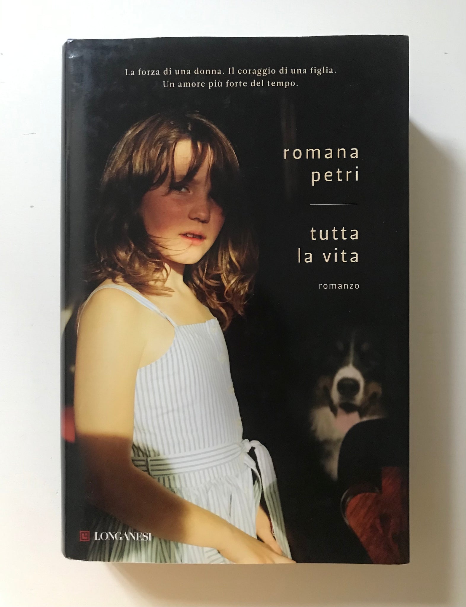 Romana Petri - Tutta la vita