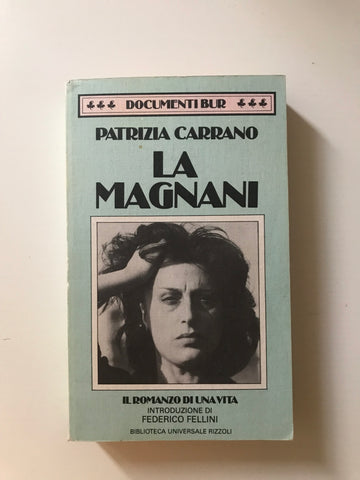Patrizia Carrano - La Magnani