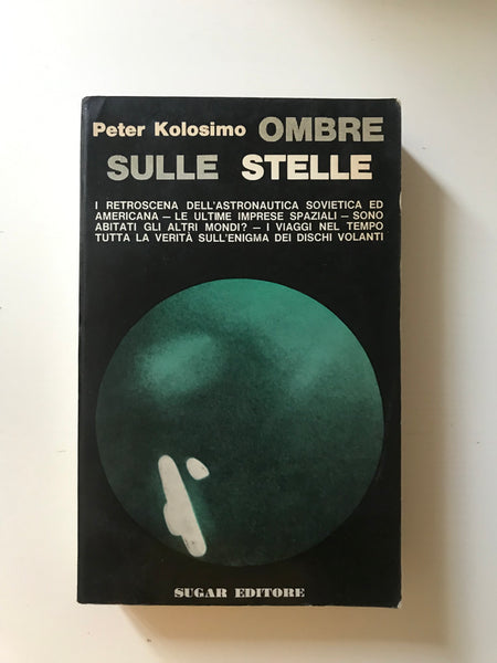 Peter Kolosimo - Ombre sulle stelle