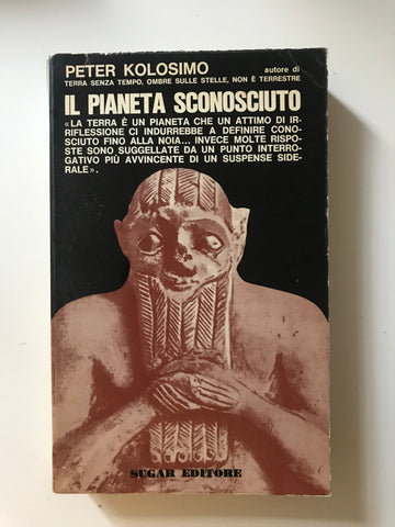 Peter Kolosimo - Il pianeta sconosciuto