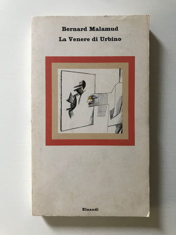 Bernard Malamud - La Venere di Urbino