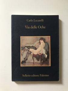 Carlo Lucarelli - Via delle Oche