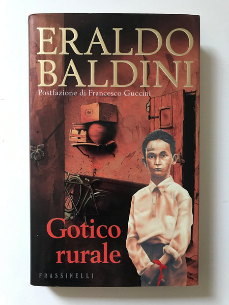 Eraldo Baldini - Gotico rurale
