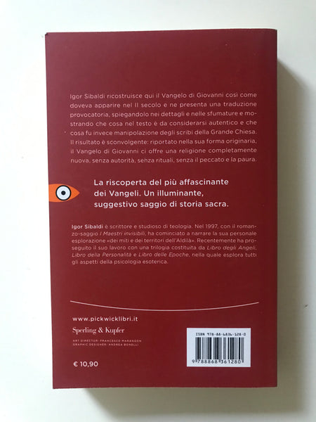 Igor Sibaldi - Il codice segreto del vangelo Il libro del giovane Giovanni