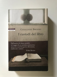 Geraldine Brooks - I custodi del libro