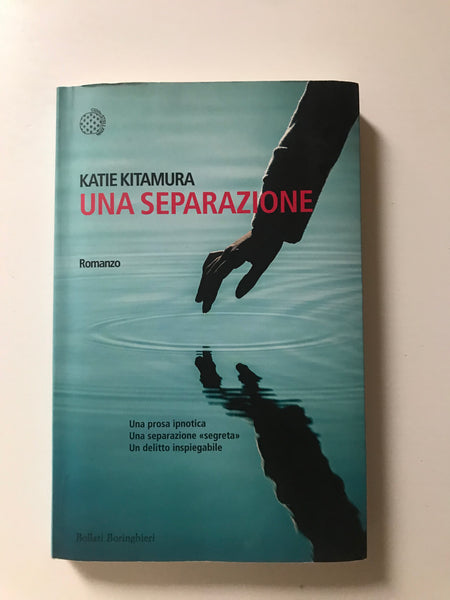 Katie Kitamura - Una separazione