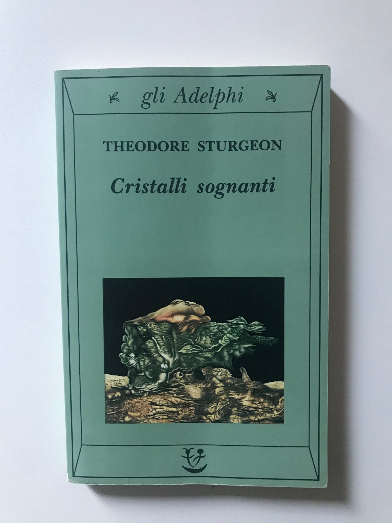 Theodore Sturgeon - Cristalli sognanti