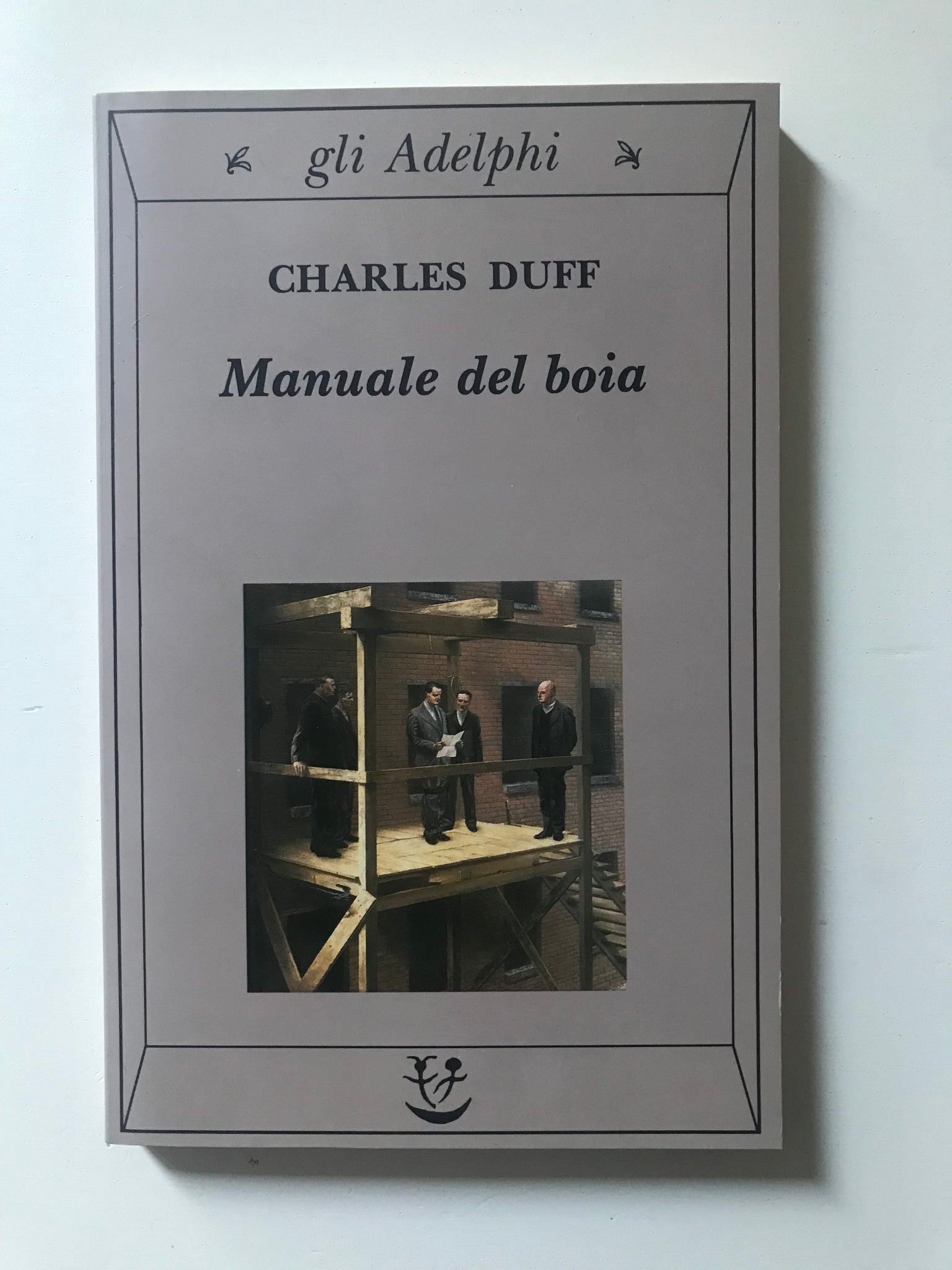 Charles Duff - Manuale del boia