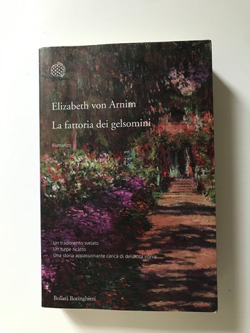 Elizabeth Von Arnim - La fattoria dei gelsomini