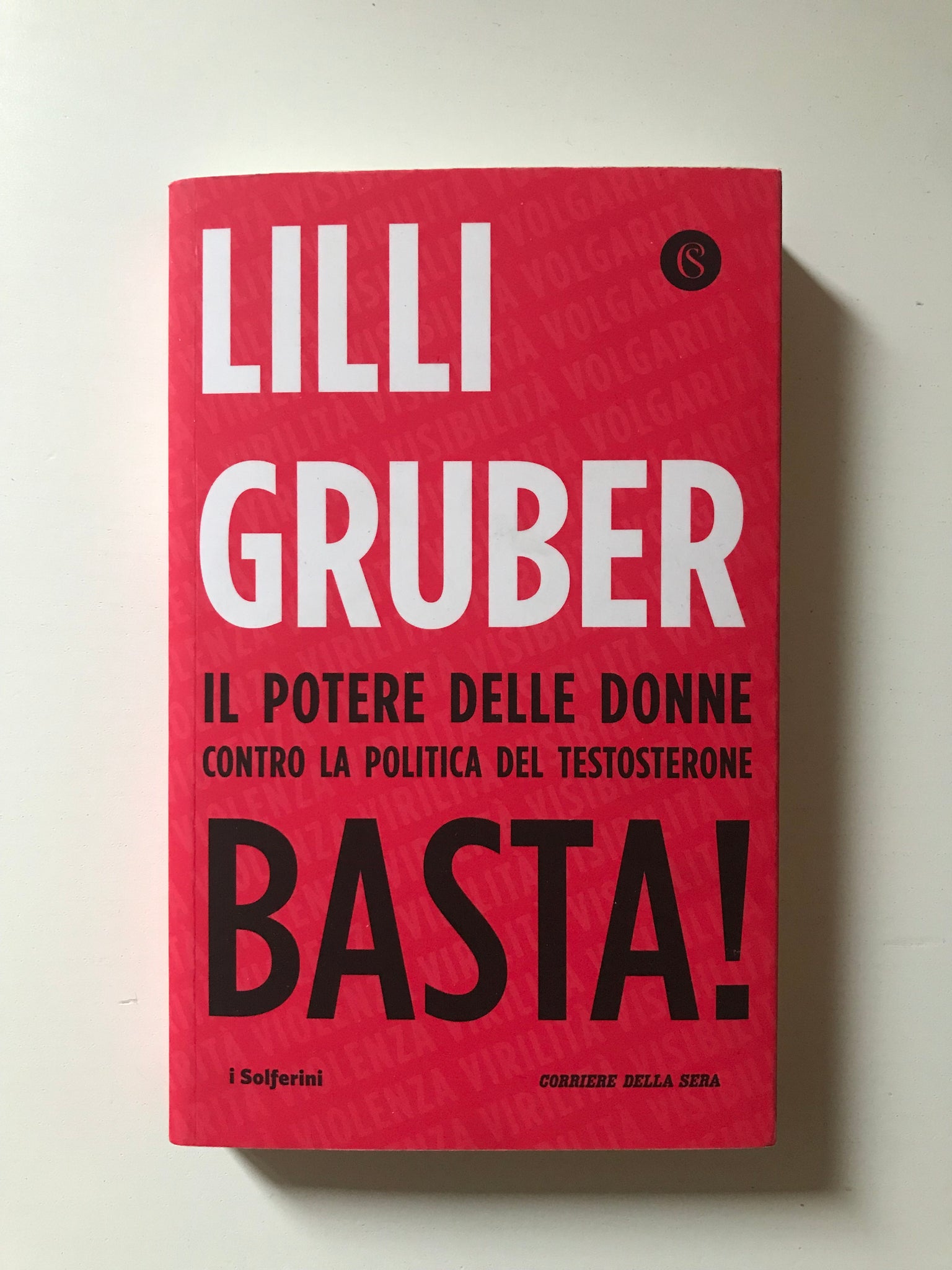 Lilli Gruber - Il potere delle donne contro la politica del testosterone Basta !